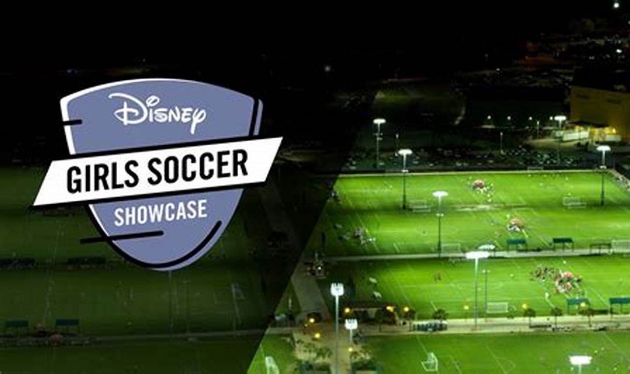 Disney Soccer Showcase 2024 Schedule Times