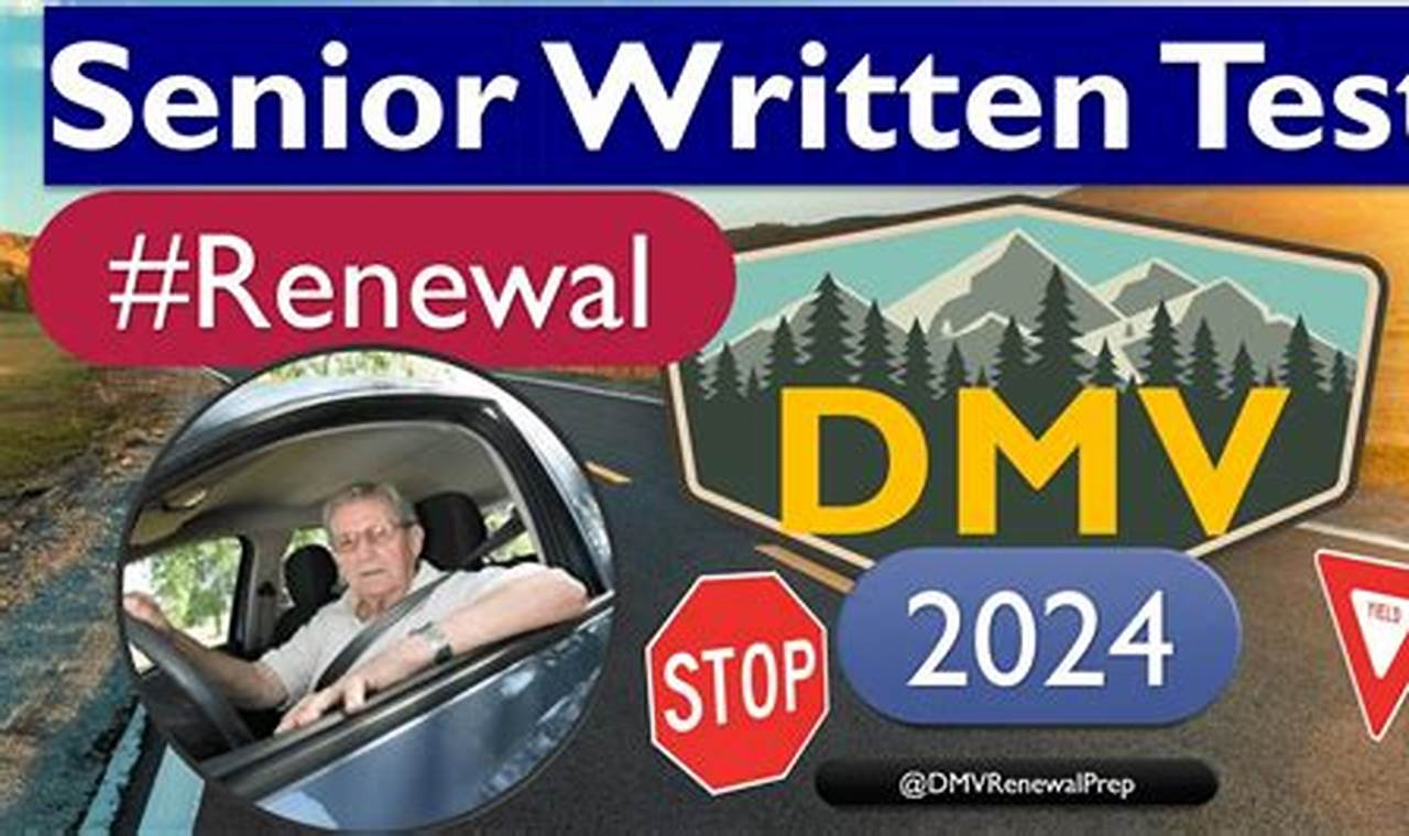 Dmv Renewal For Seniors 2024