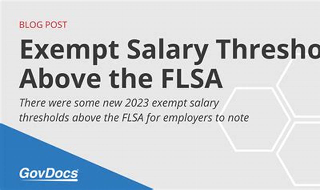 Dol Flsa Salary Threshold 2024