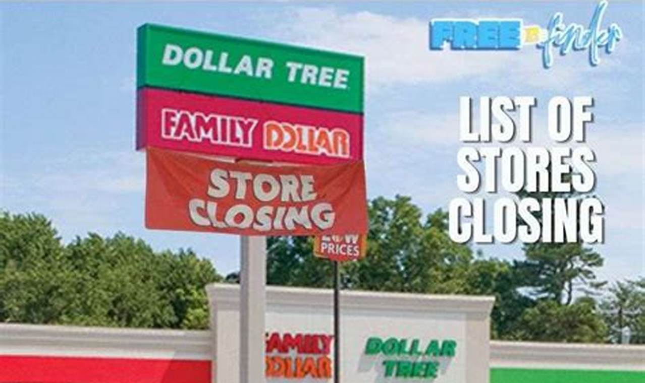 Dollar Tree Closing List 2024 Pdf