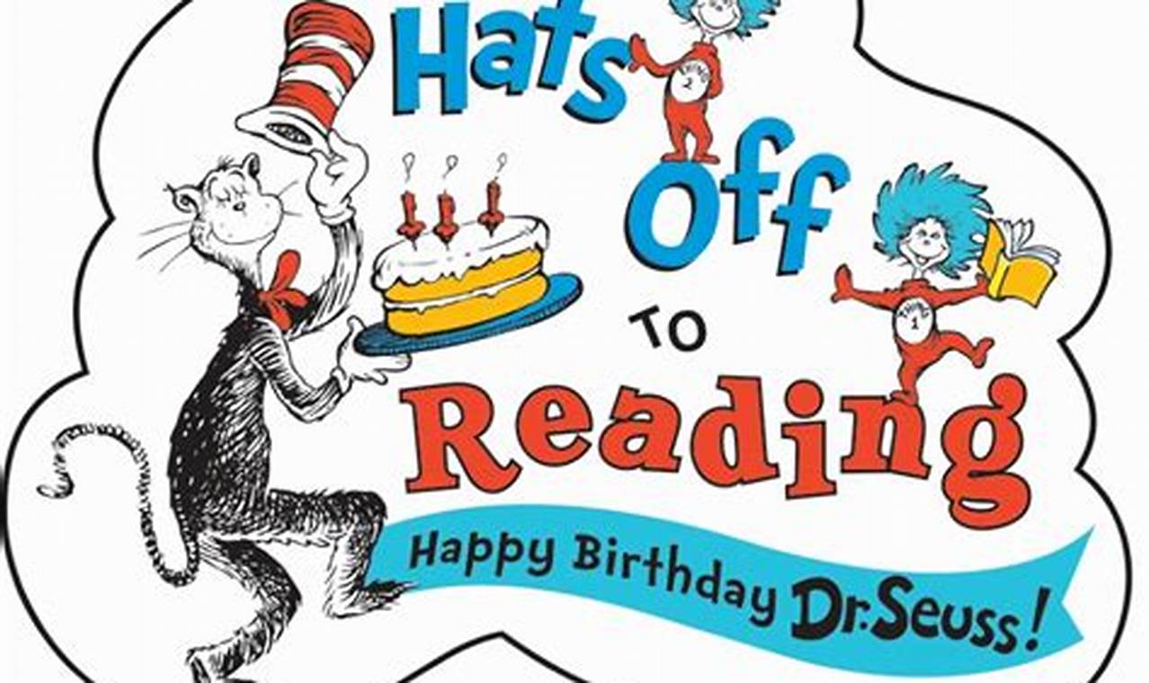 Dr Seuss Birthday Read Across America