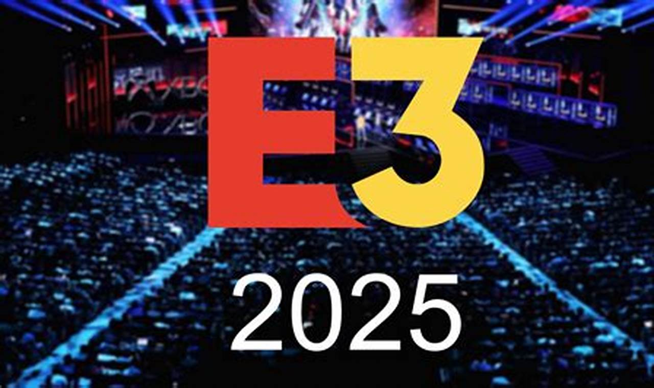 E3 Schedule 2024 Reddit Live