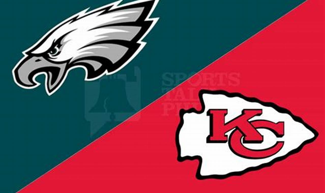 Eagles Vs Chiefs 2024 Where To Watch