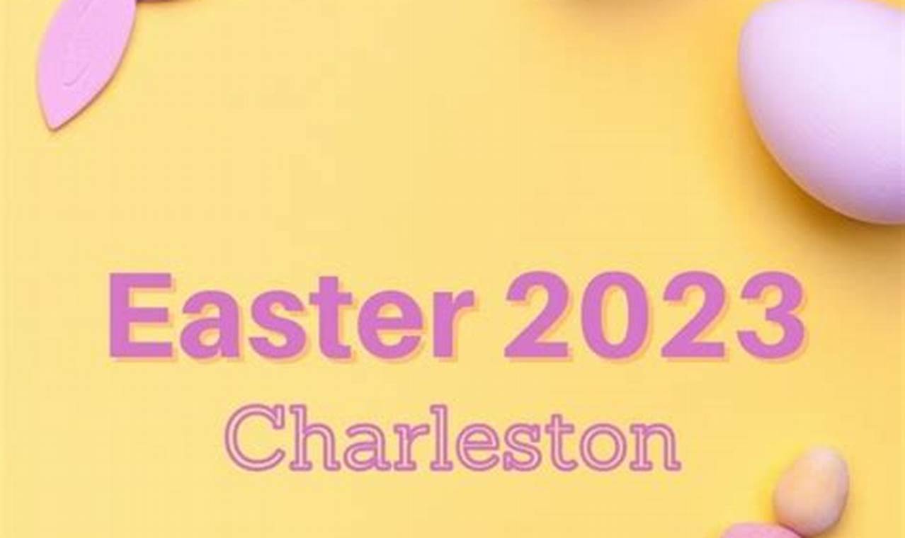Easter Brunch Charleston Sc 2024