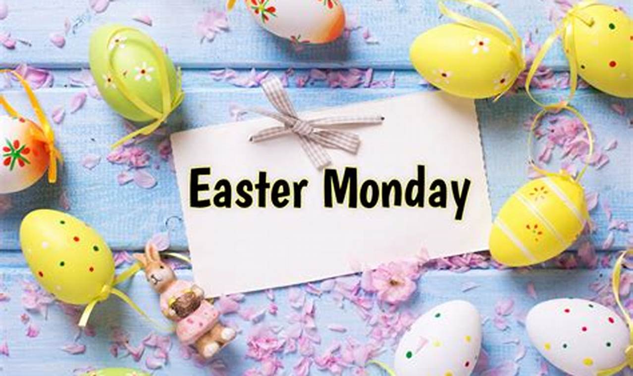 Easter Monday And Tuesday 2024 Calendar
