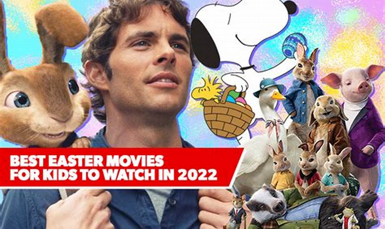 Easter Movies 2024