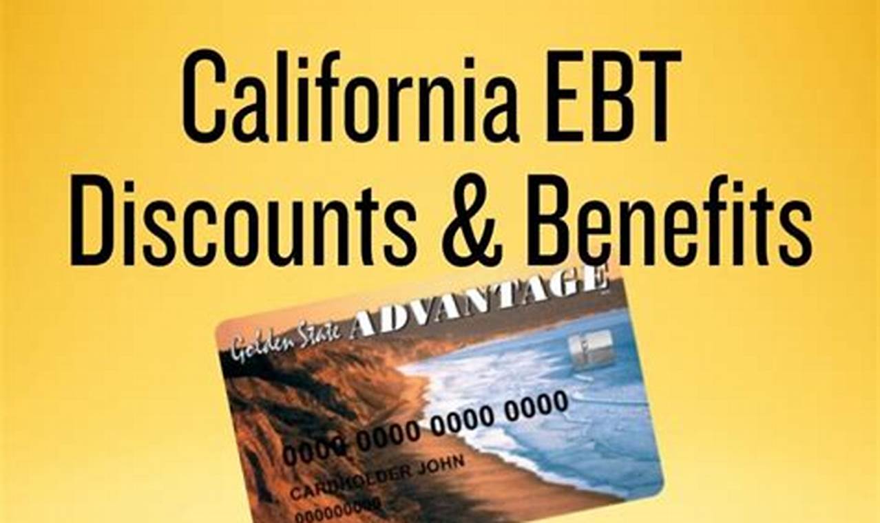 Ebt California 2024