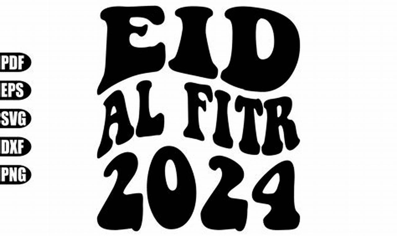 Eid 2024 Fitr