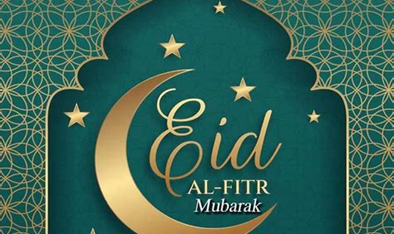 Eid Mubarak Eid Ul Fitr 2024