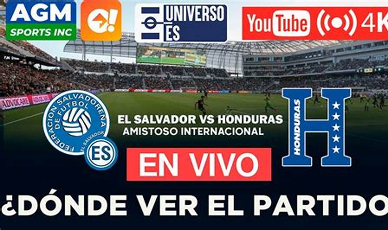 El Salvador Vs Honduras 2024