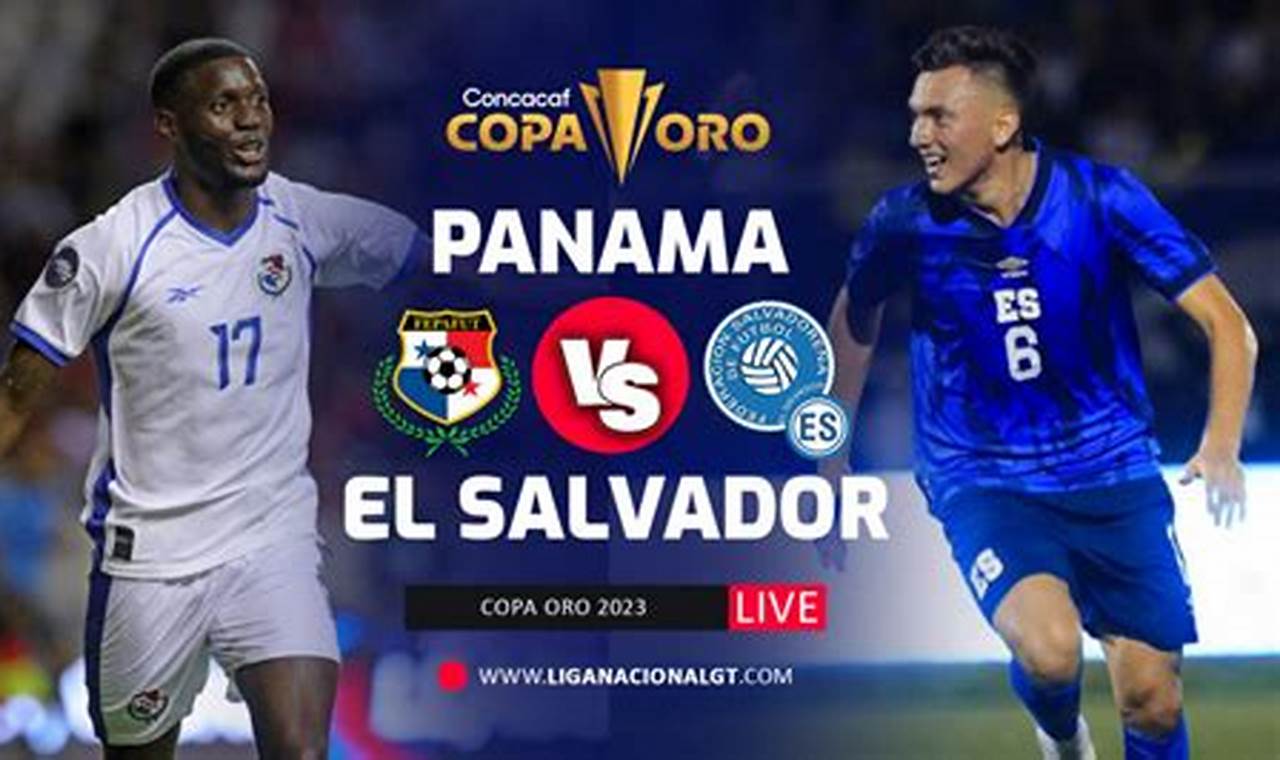 El Salvador Vs Panama Copa Oro 2024