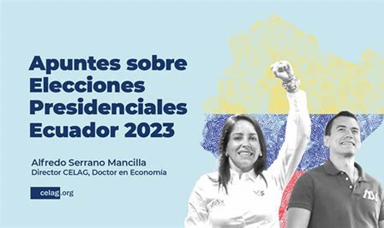 Elecciones Presidenciales En Ecuador 2024