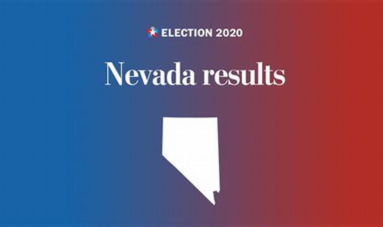 Election Results 2024 Live Updates Nevada