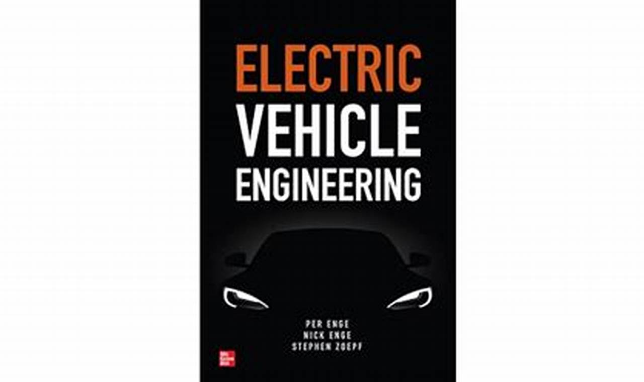 Electric Vehicle Engineering Books For Beginners