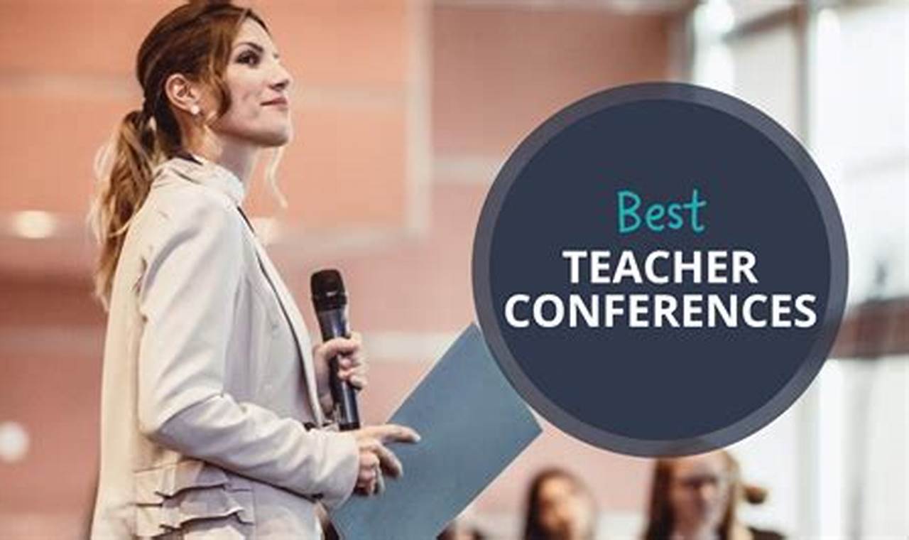 English Teacher Conferences 2024