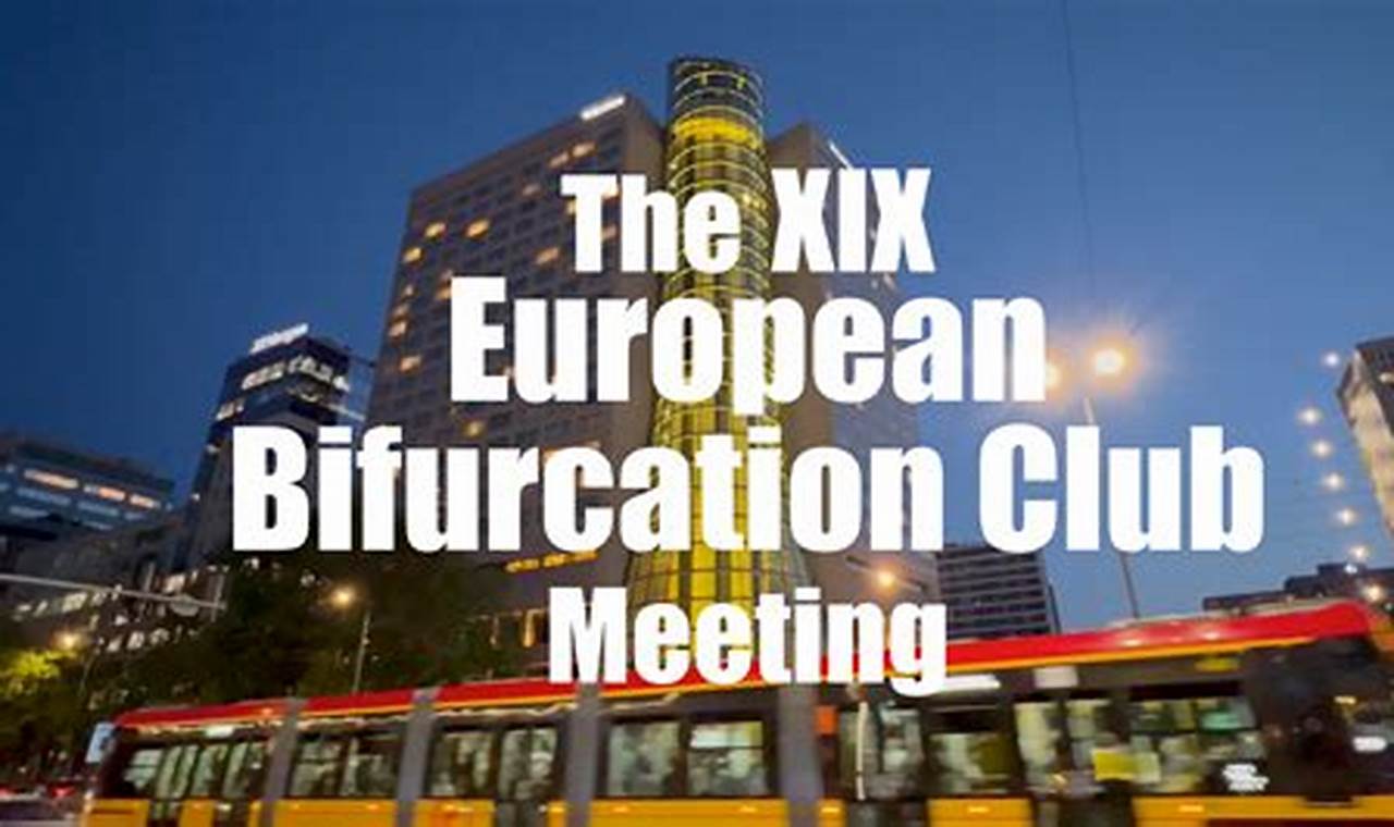 European Bifurcation Club 2024