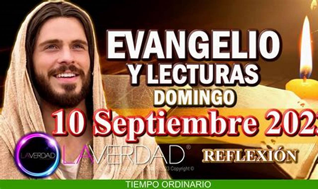 Evangelio Domingo 10 De Septiembre 2024