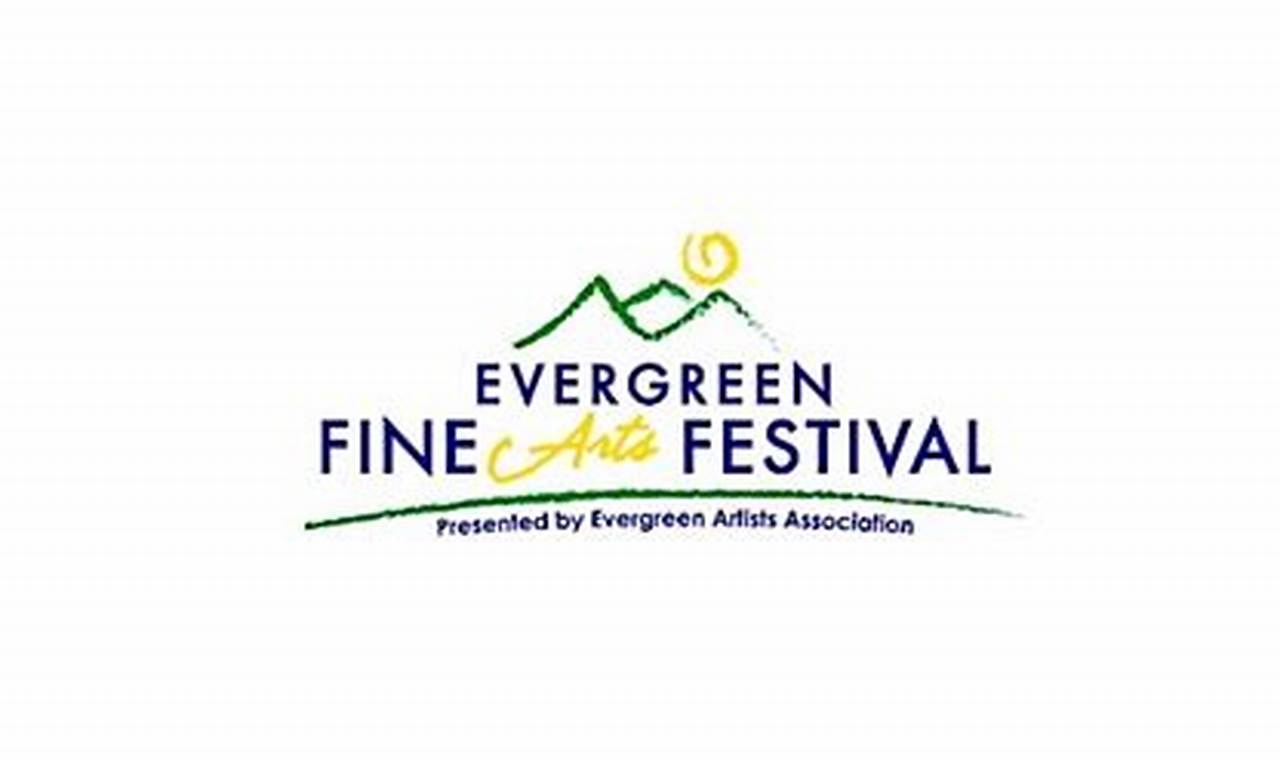 Evergreen Fine Arts Festival 2024
