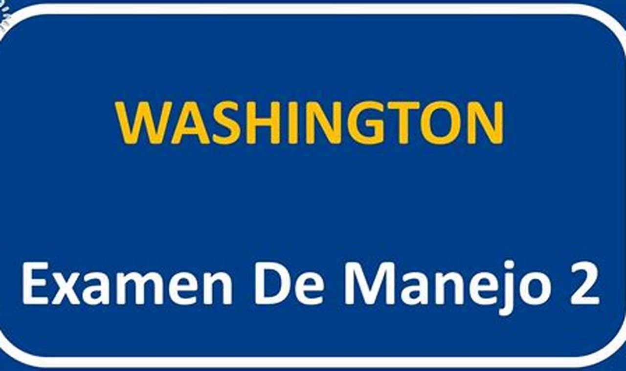 Examen De Manejo Washington 2024