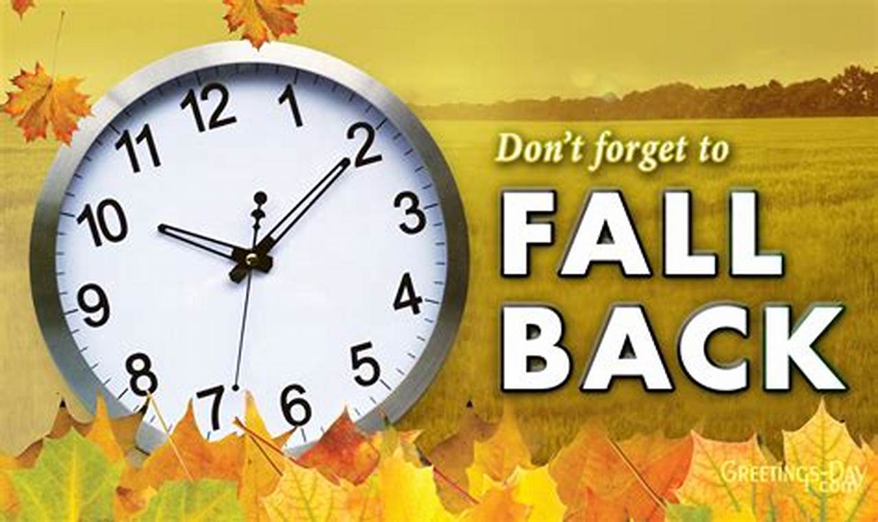 Fall Back Daylight Savings 2024