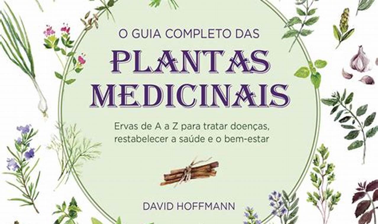 Farmacognosia É O Estudo Das Plantas Medicinais