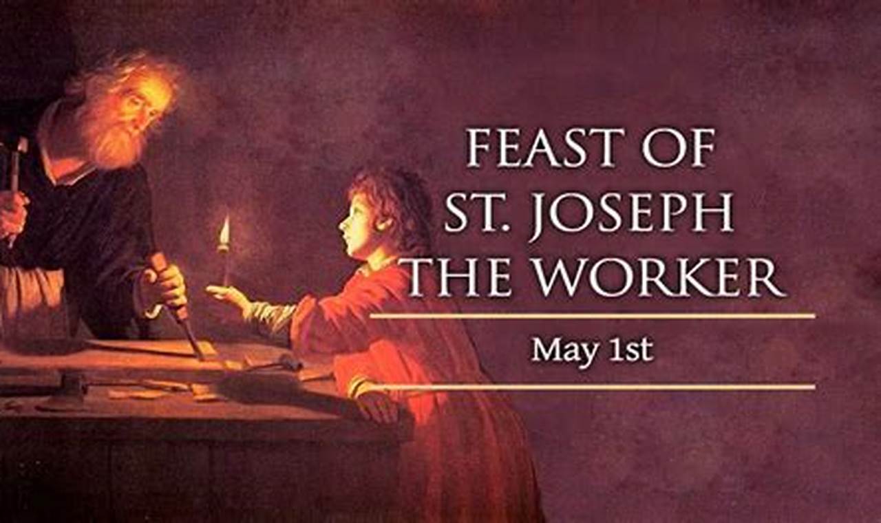 Feast Of St. Joseph The Worker 2024