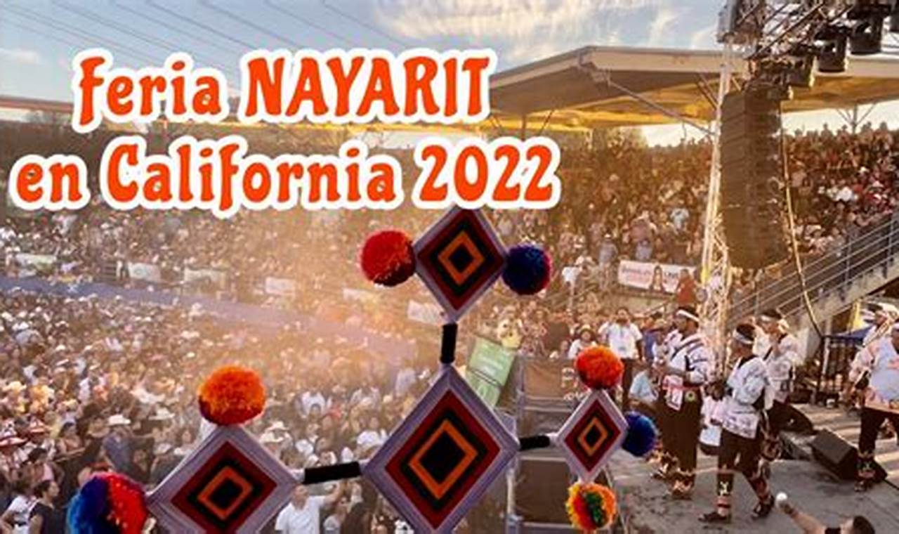 Feria Nayarit En California 2024