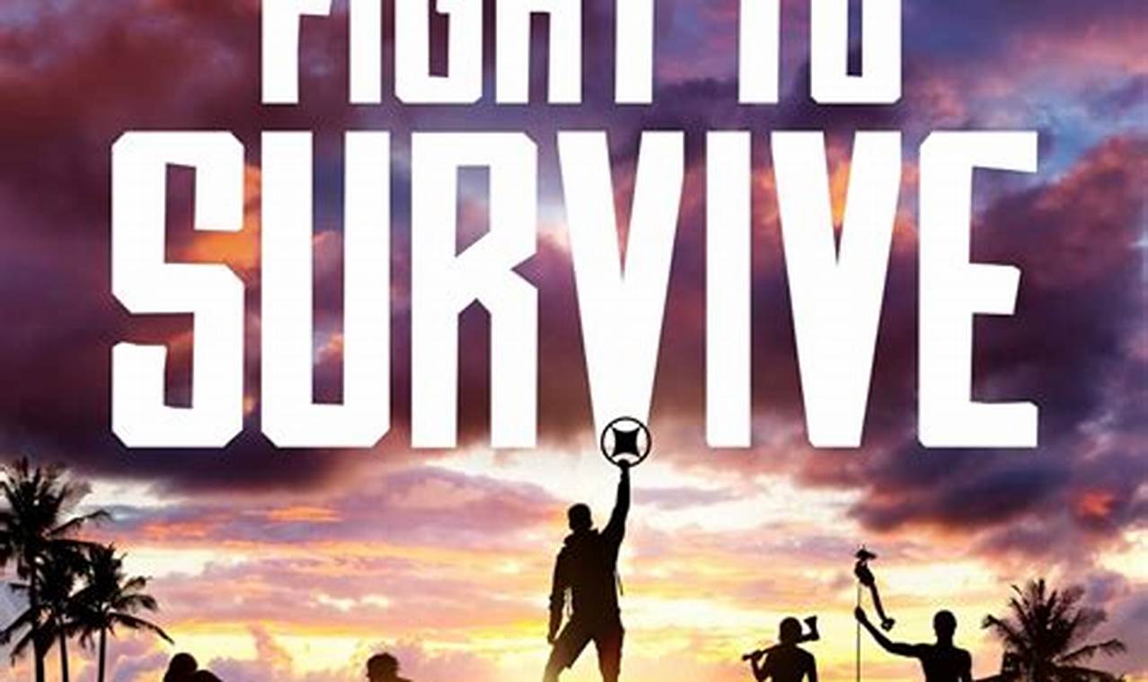 Fight To Survive 2024