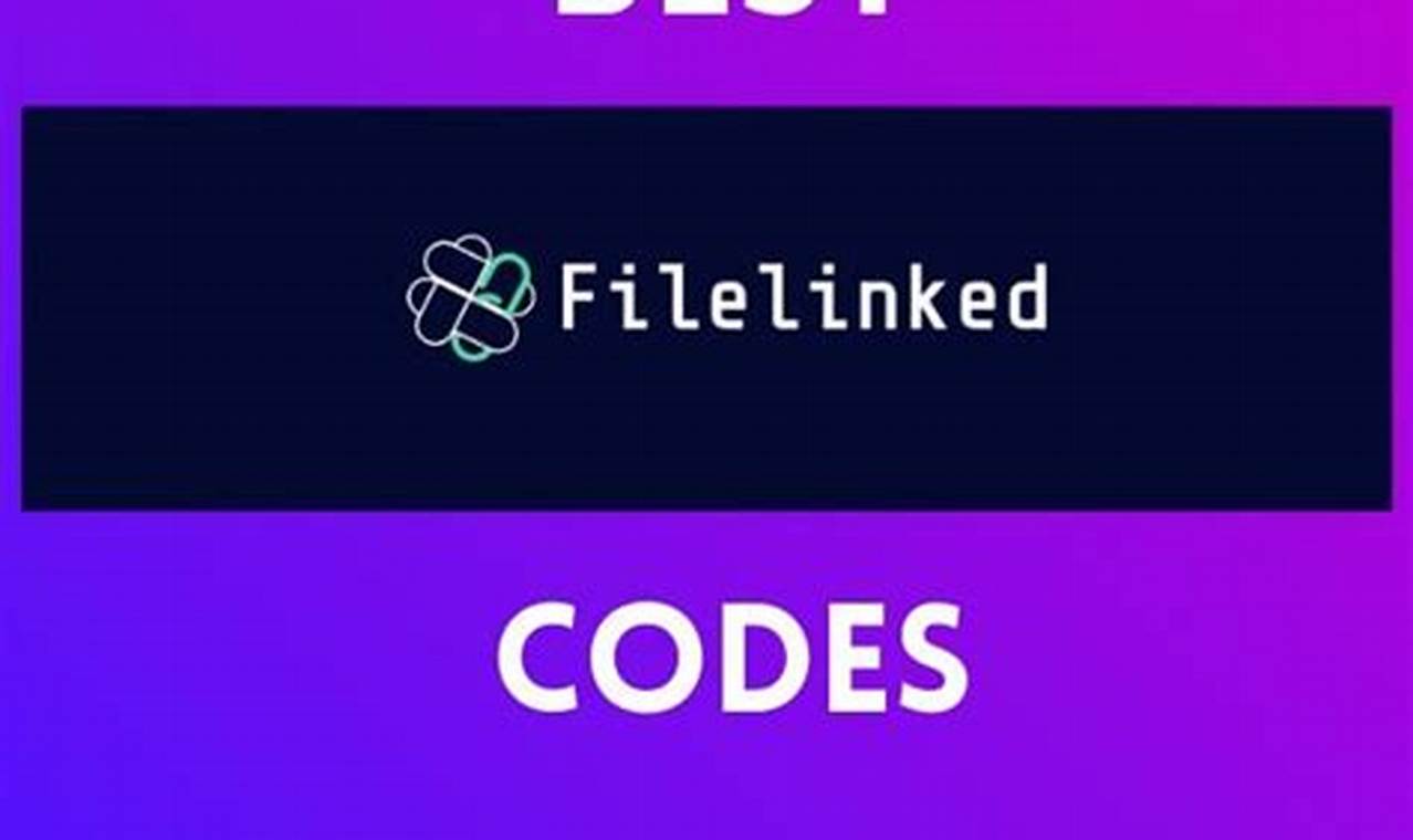 Filelinked Codes 2024