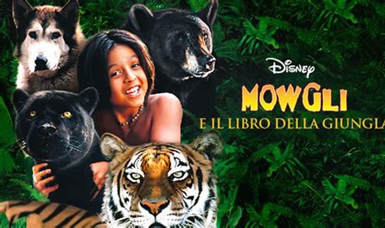 Film Mowgli Il Libro Della Giungla Streaming 2016