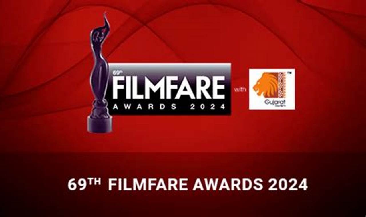 Filmfare Awards 2024 List