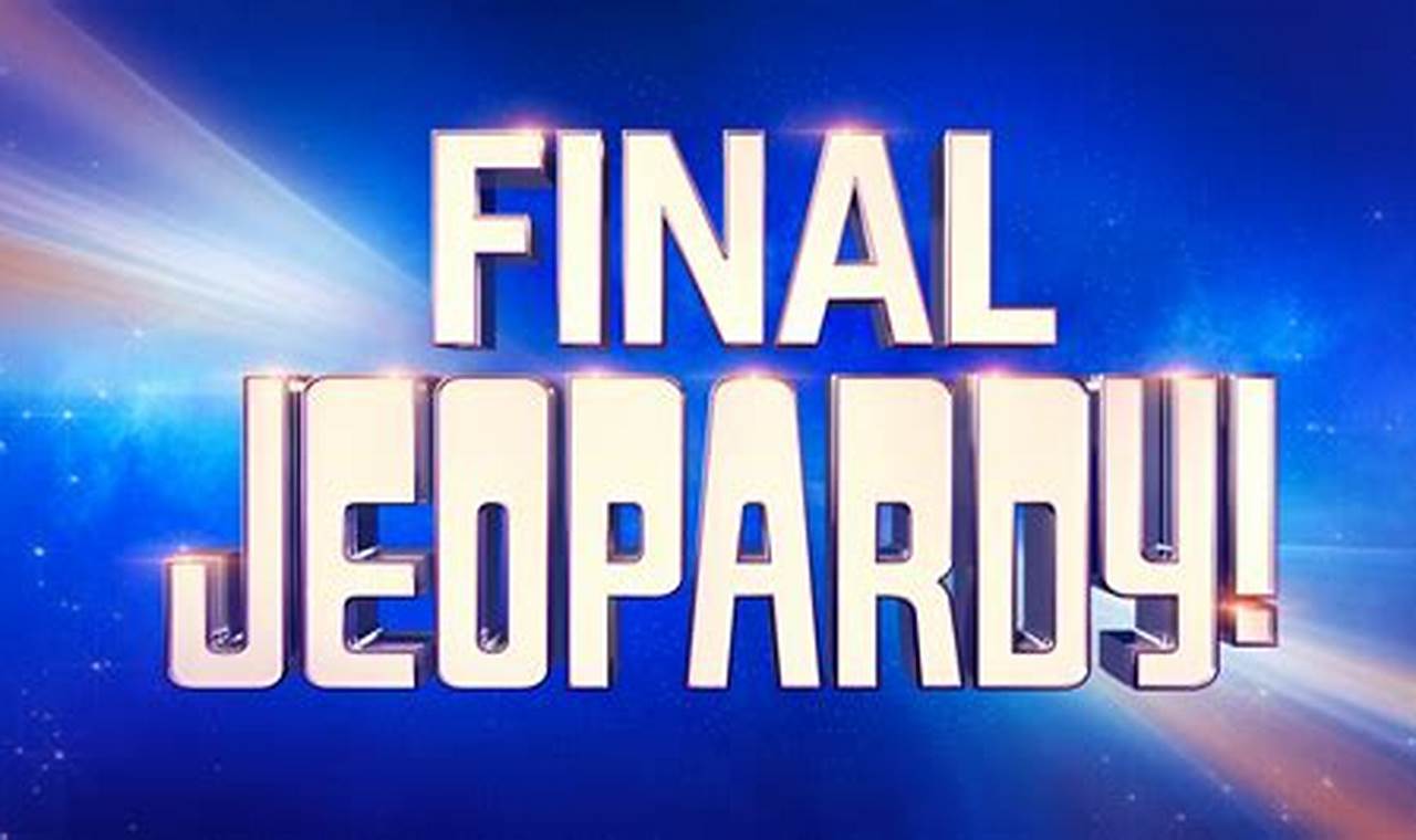 Final Jeopardy June 12 2024