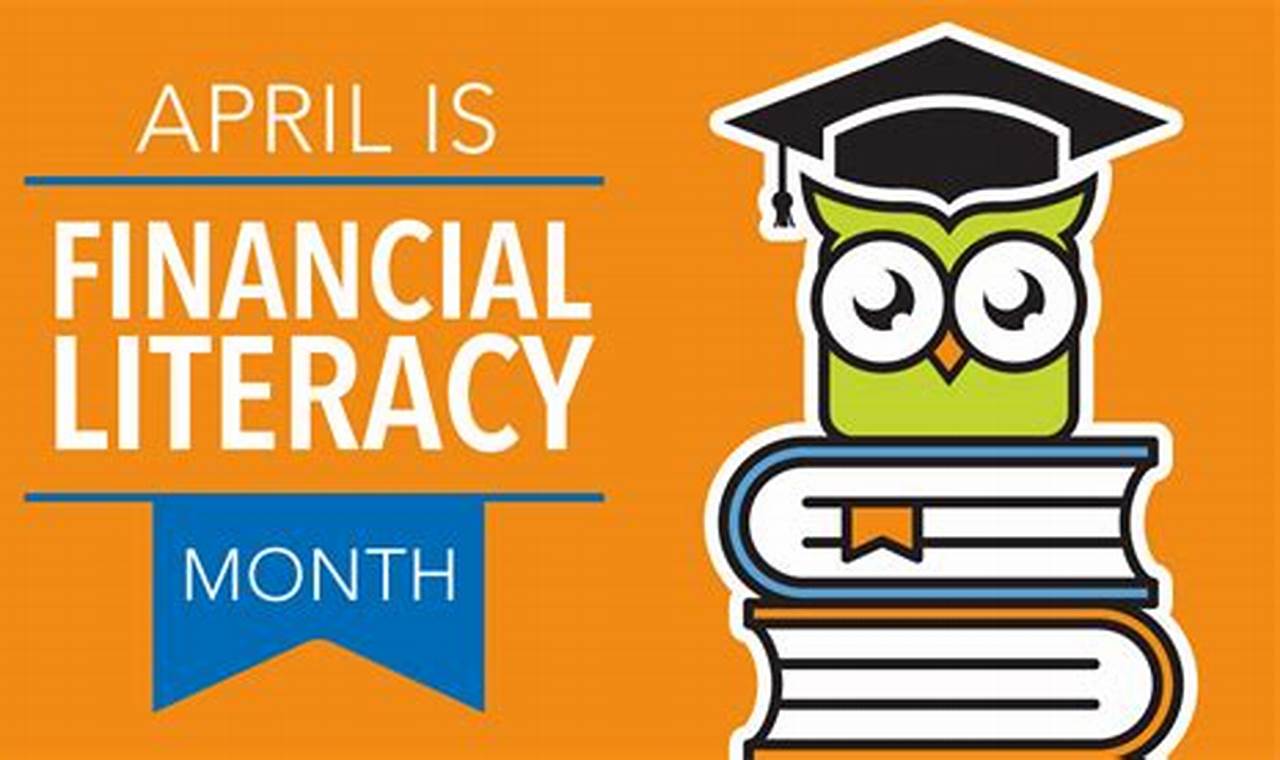 Financial Literacy Month 2024