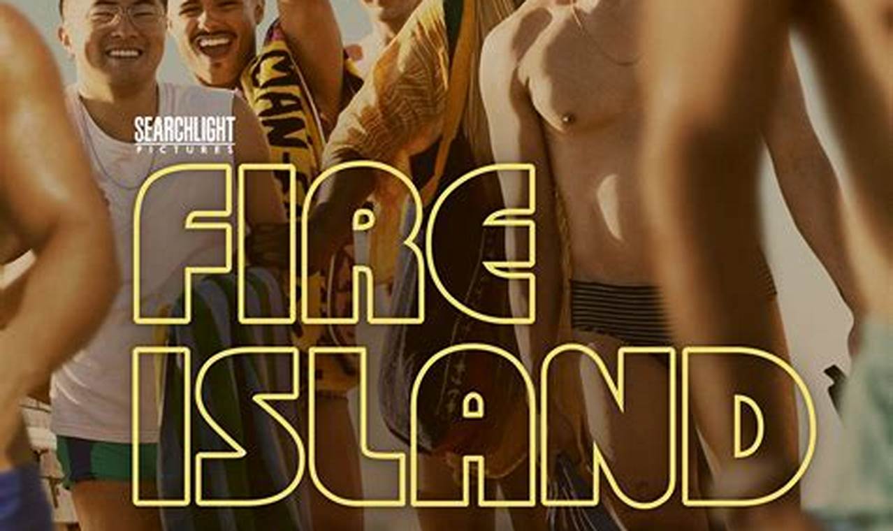 Fire Island Movie 2024