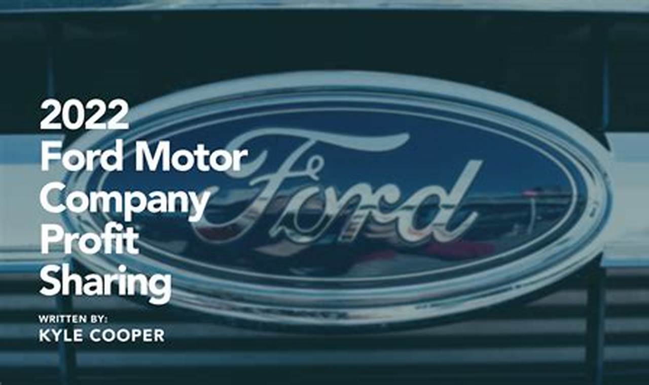 Ford Employee Profit Sharing 2024