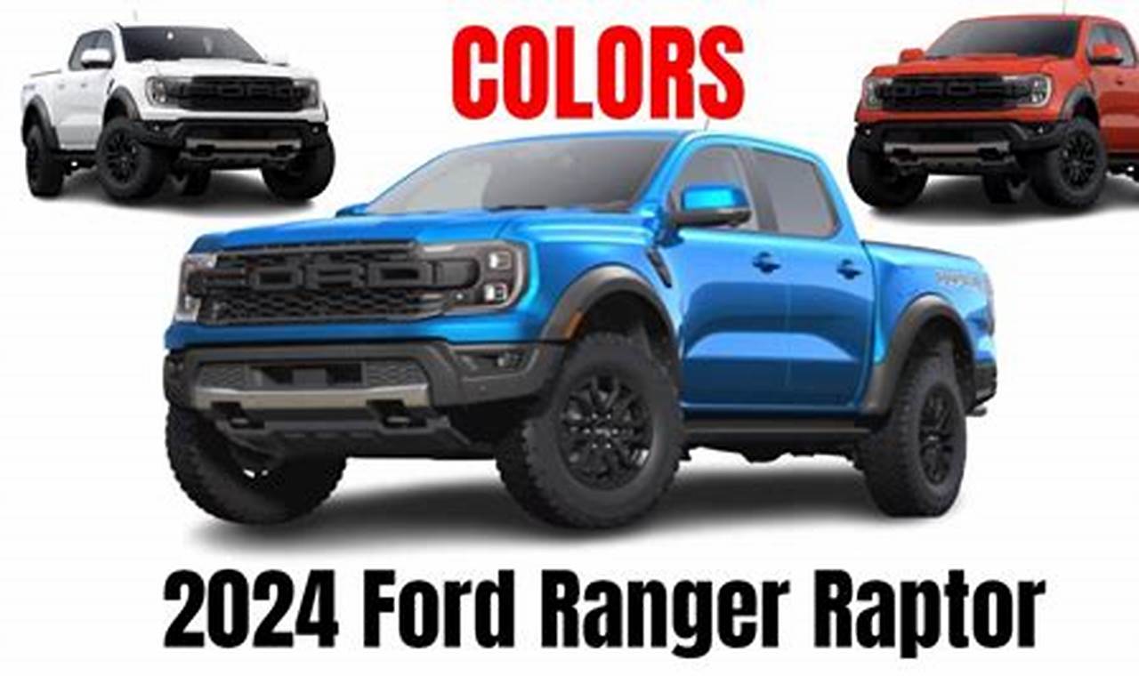 Ford Raptor 2024 Colors