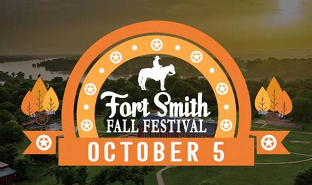 Fort Smith Fall Festival 2024