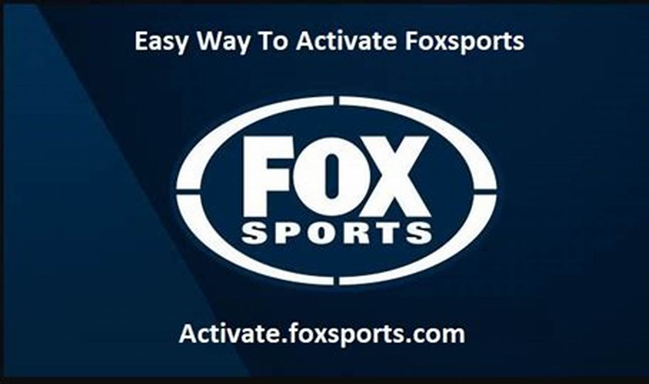 Foxsports.Com Activate