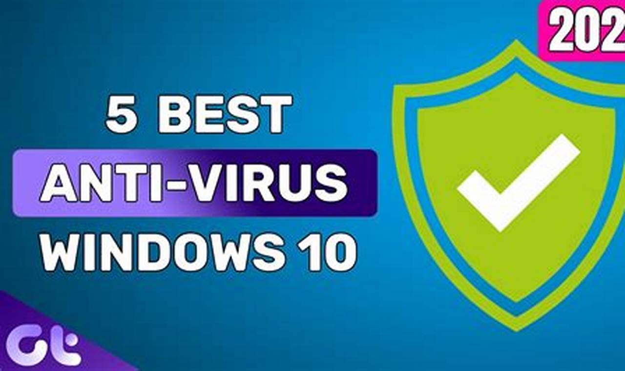 Free Antivirus For Windows 10 2024