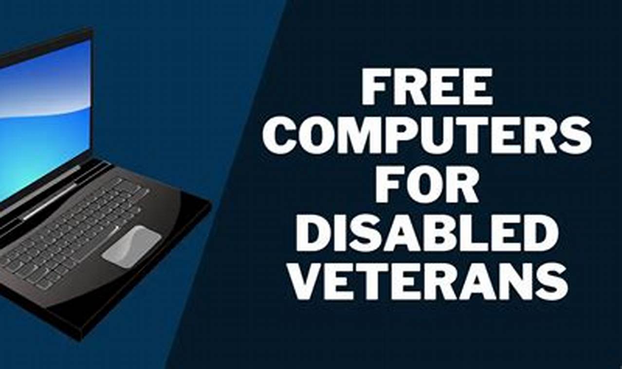 Free Computers For Veterans 2024
