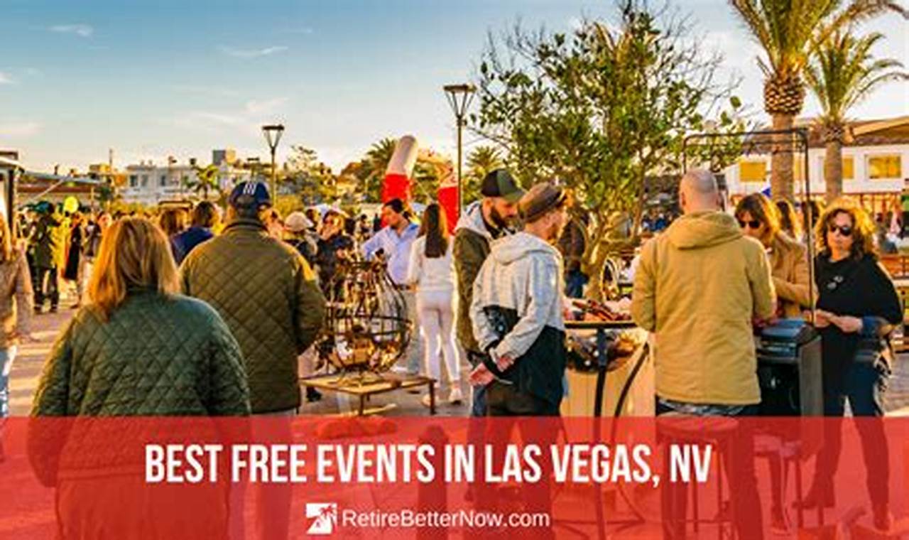 Free Events In Las Vegas This Weekend