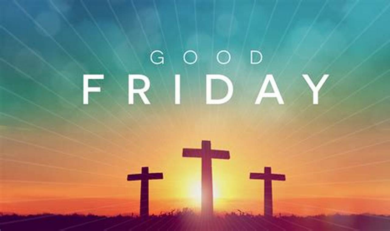 Free Good Friday Images 2024
