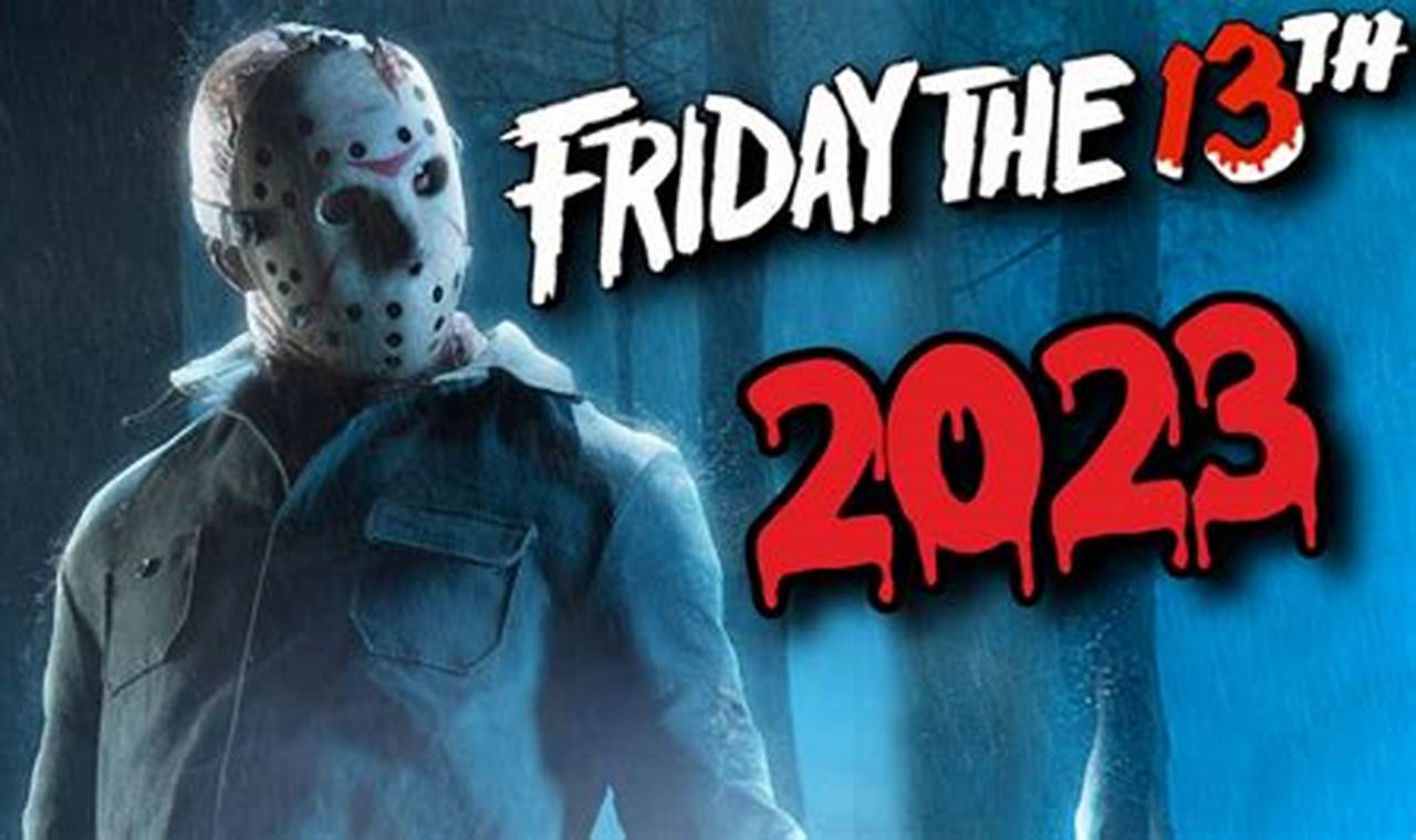 Friday The 13th Dates 2024