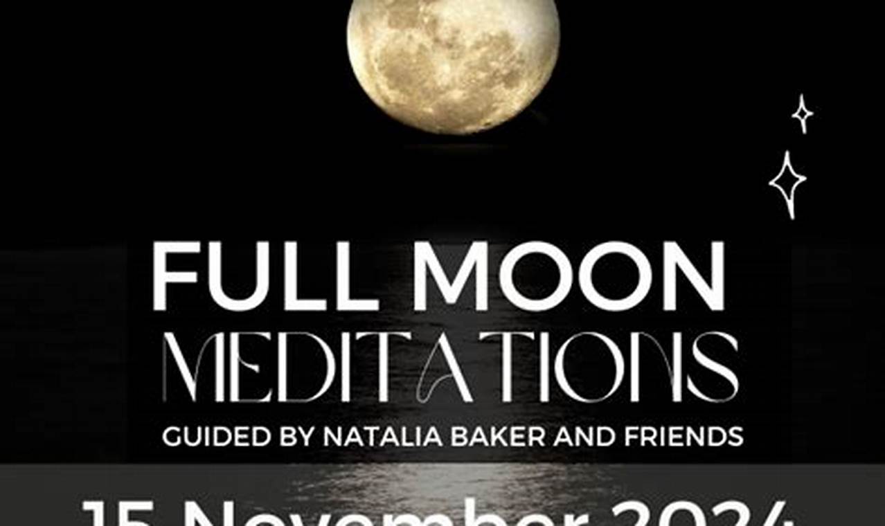 Full Moon Meditation November 2024