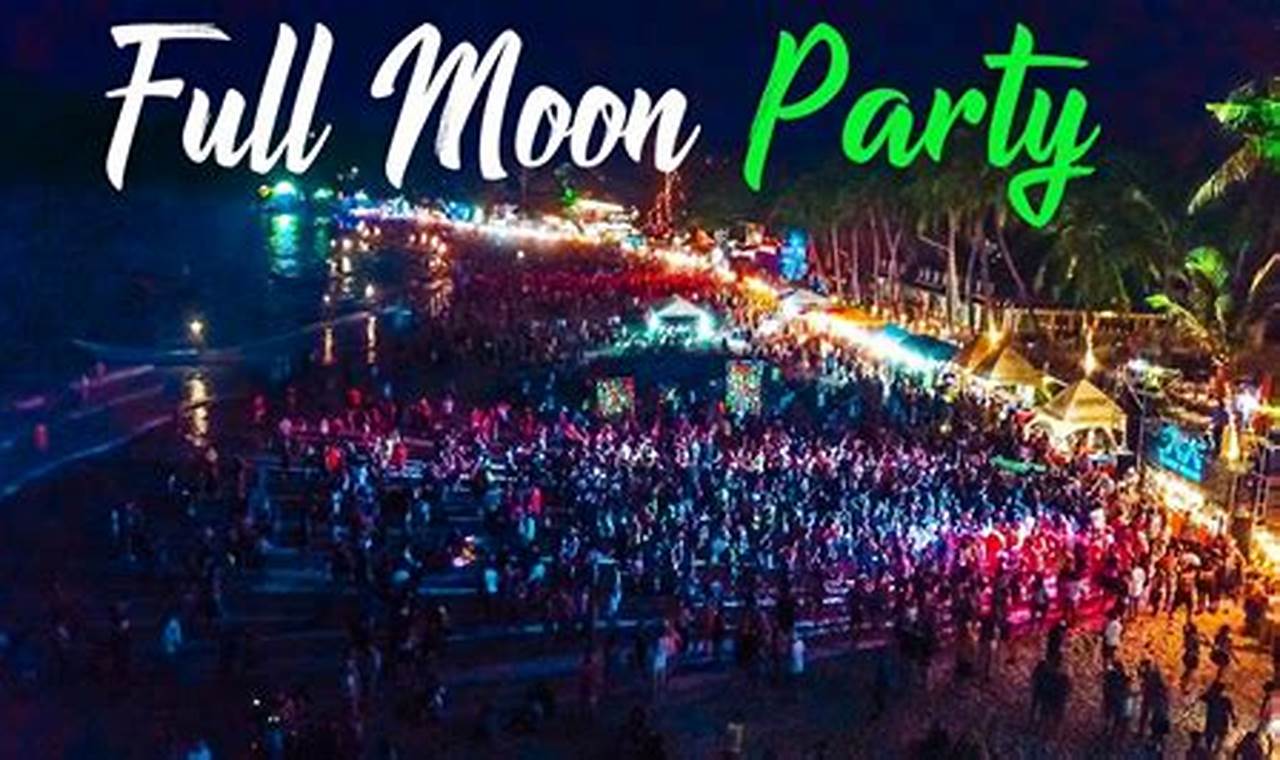 Full Moon Party Jan 2024