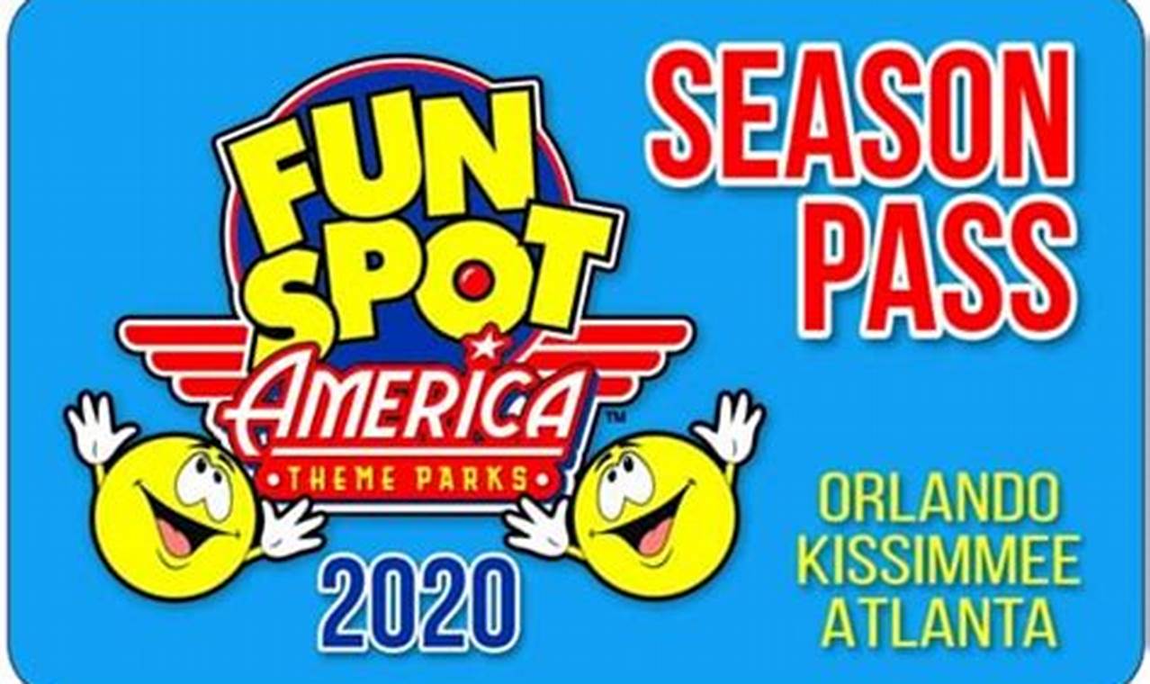 Fun Spot Season Pass 2024 Black Friday