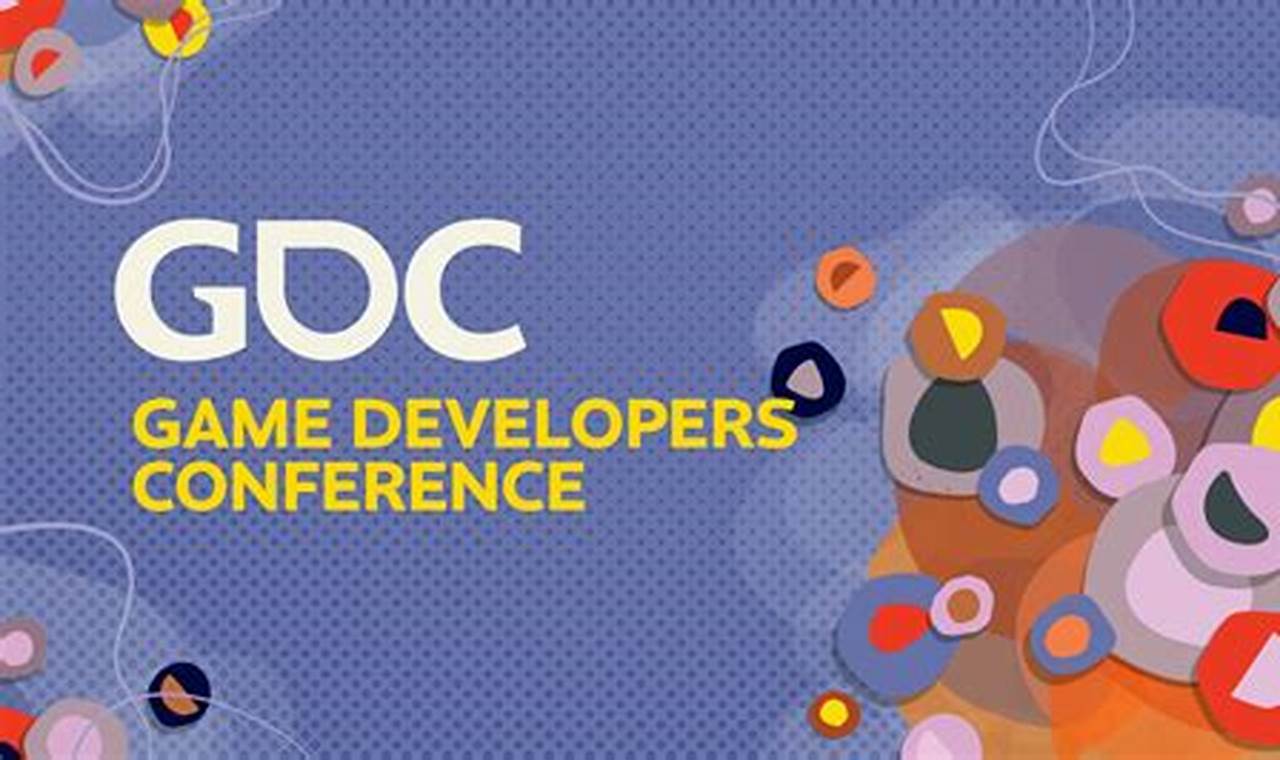 Gdc 2024 Schedule Meaning