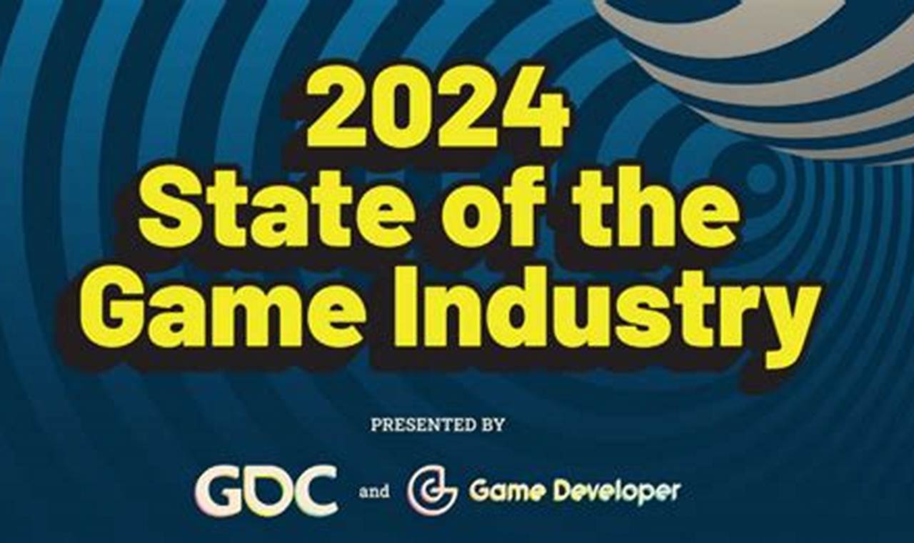 Gdc State Of The Game Industry 2024
