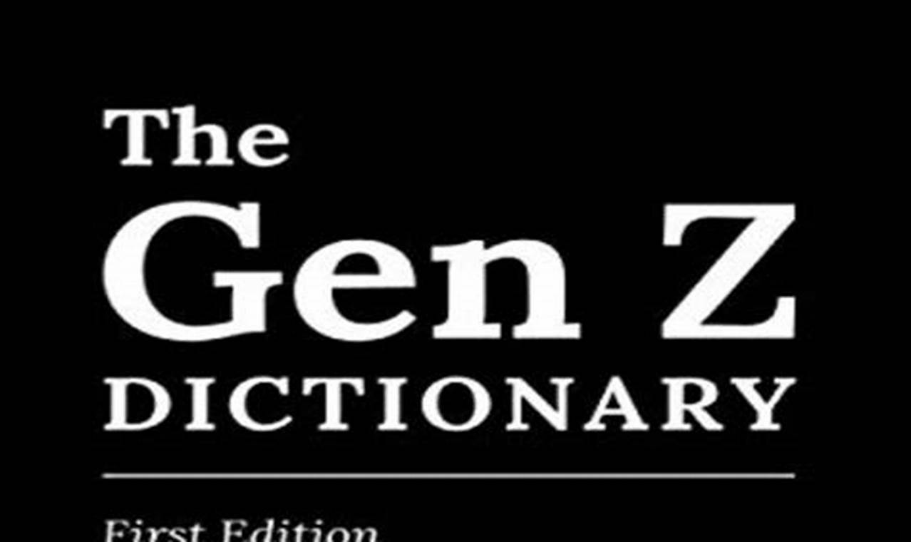 Gen Z Dictionary 2024 Calendar