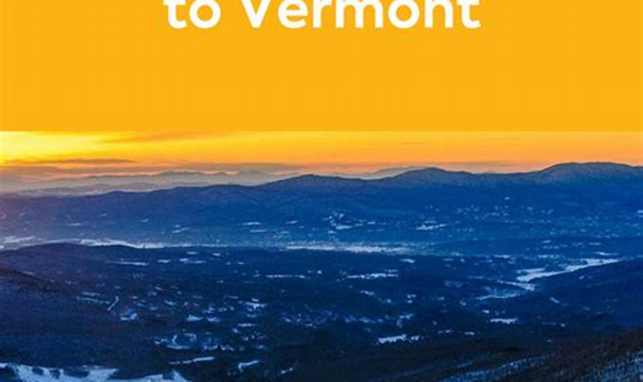 Get Paid To Move To Vermont 2024